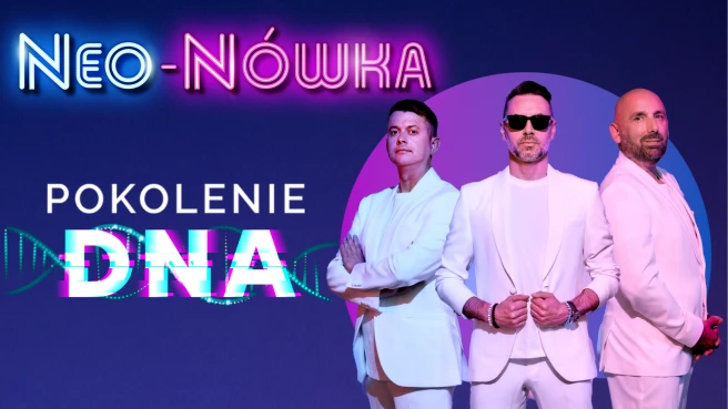 Kabaret Neo-Nówka - Pokolenie DNA